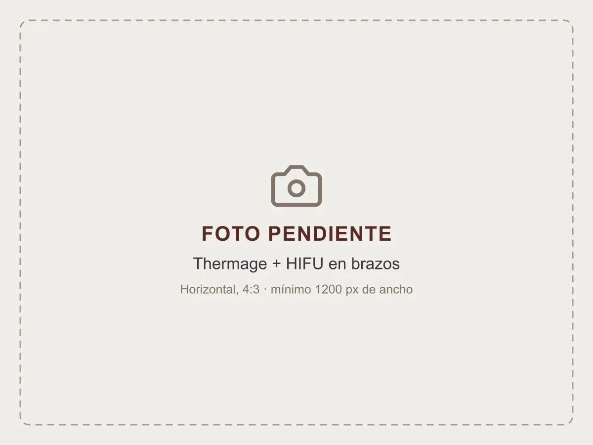Thermage FLX + HIFU en brazos
